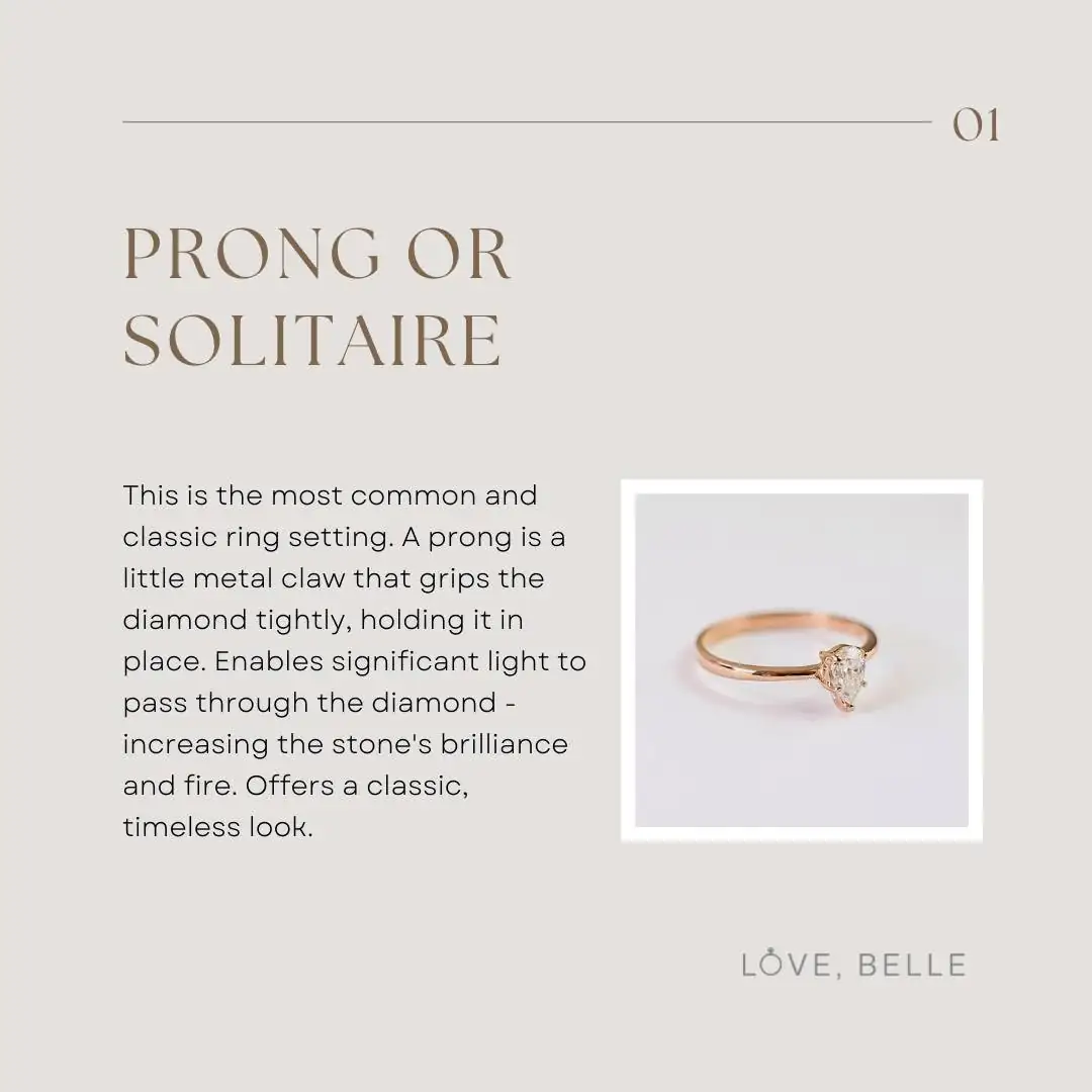 Prong or solitaire setting — a classic claw setting that lets light through the stone